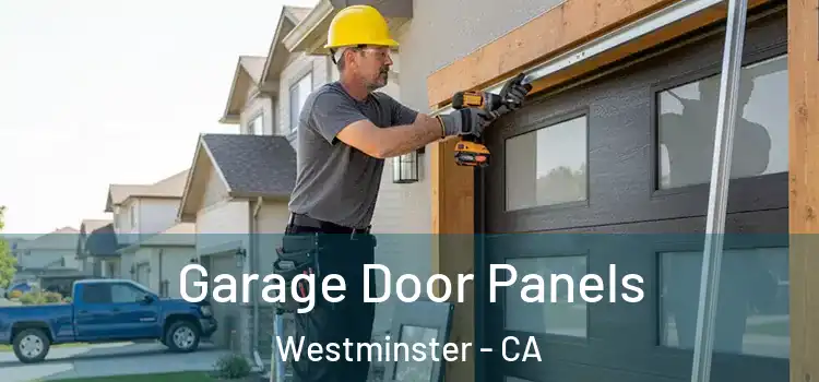  Garage Door Panels Westminster - CA